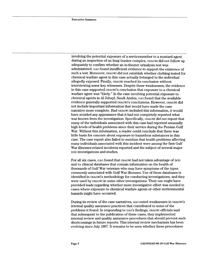 US General Accounting Office, Report to the Committee on Veterans Affairs, House of Representatives, Subject: "Gulf War Illnesses: Procedural and Reporting Improvements Are Needed in DOD's Investigative Processes," Report # NSIAD-99-59, February 1999, p. 7. 