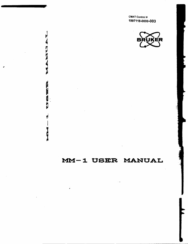 Bruker-Franzen Analytik, GMBH, �MM-1 User Manual,� February 1987, Chapter 8, p. 11.