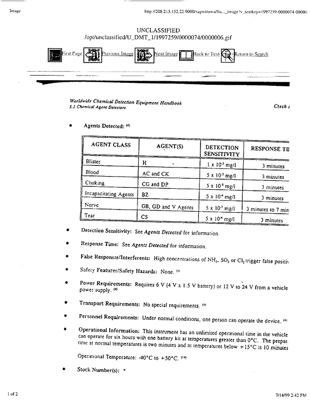 Brletich, Nancy R., Mary Jo Waters, Gregory W. Bowen, and Mary Frances Tracy, Worldwide Chemical Detection Equipment Handbook, Chemical and Biological Defense Information Analysis Center, October 1995, p. 408-409.