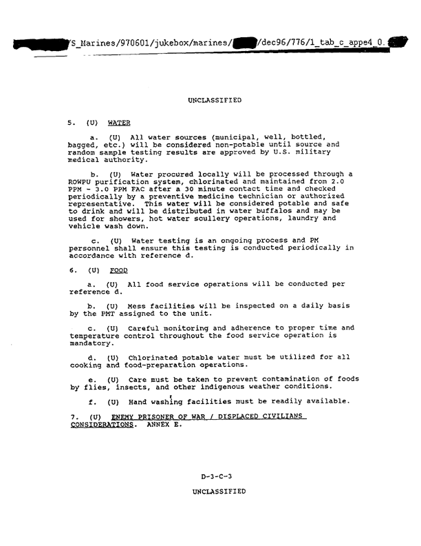   US Marine Corps Central Command, �OPLAN Desert Storm (U),� Tab C to Appendix 3 to Annex D, �Preventive Medicine,� January 1, 1991, p. D-3-C-4 through D-3-C-5.