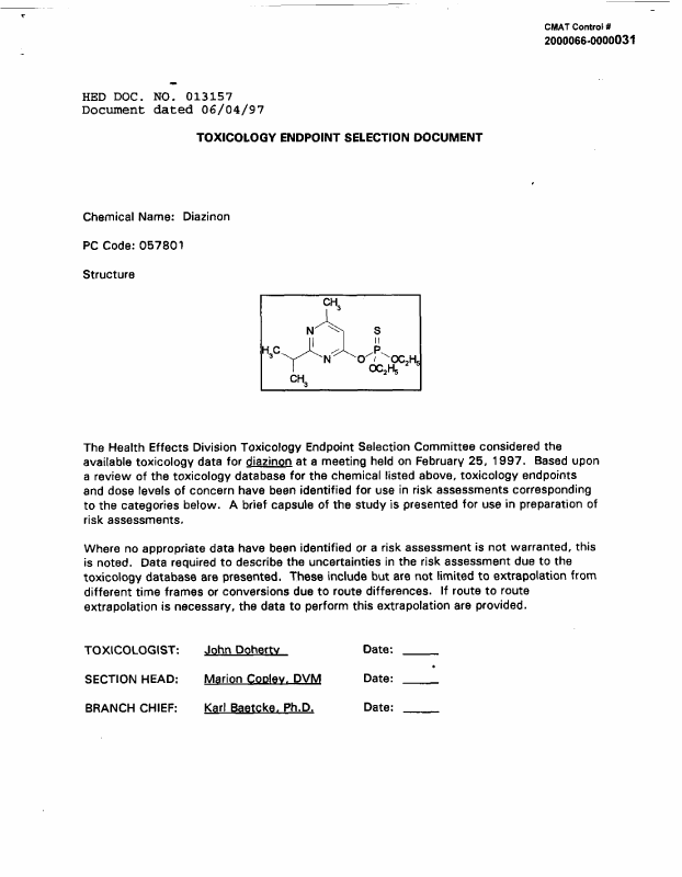 US Environmental Protection Agency, Office of Pesticide Programs, Health Effects Division, Toxicology Endpoint Selection Document for Diazinon, doc. no. 013157), June 4, 1997, p. 4.
