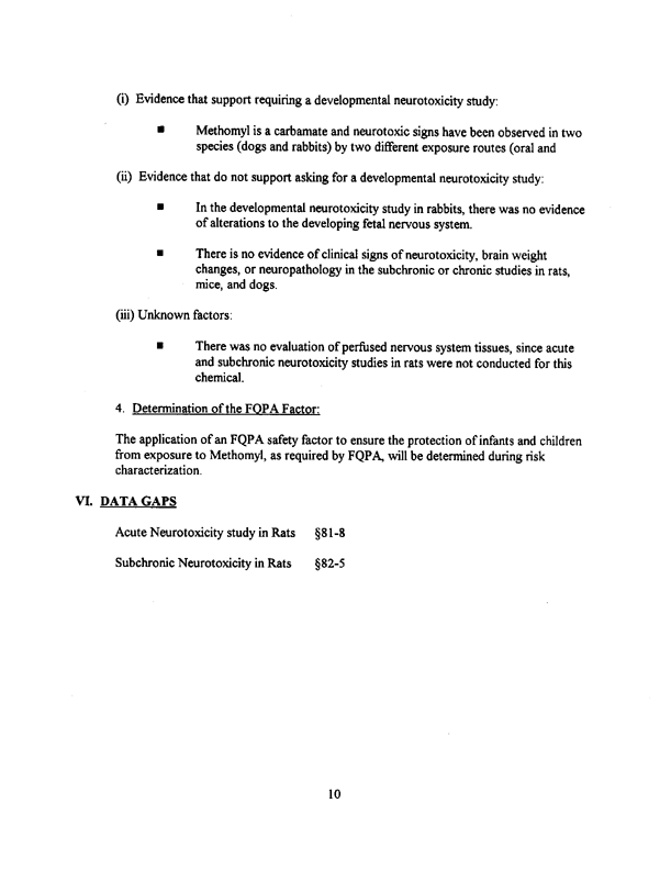 US Environmental Protection Agency, �Methomyl-Report of the Hazard Identification Assessment Review Committee,� doc. # 012515, March 3, 1998, p. 11.