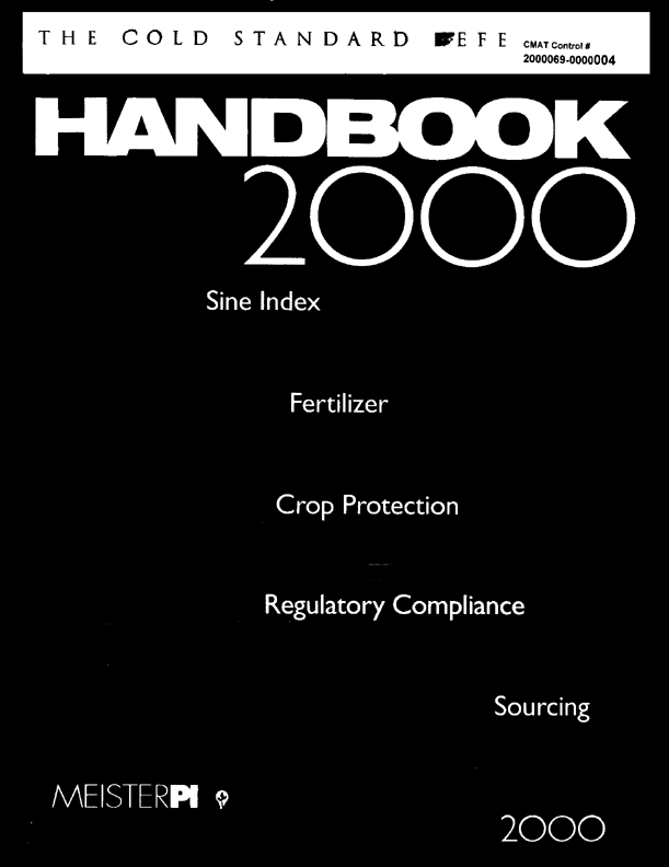 Meister Publishing Company, �Farm Chemicals Handbook 2000,� Willoughby, Ohio, p. C115, C311.