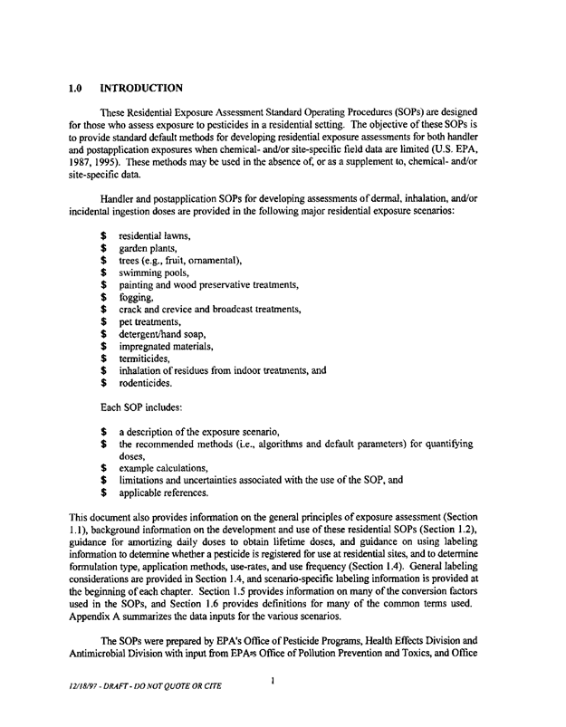   US Environmental Protection Agency, Office of Pesticide Programs, �Standard Operating Procedures (SOPs) for Residential Exposure Assessments-Draft,� December 19, 1997.