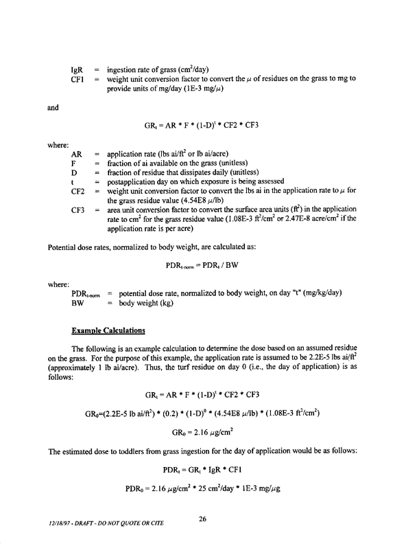   US Environmental Protection Agency, Office of Pesticide Programs, �Standard Operating Procedures (SOPs) for Residential Exposure Assessments-Draft,� December 19, 1997.