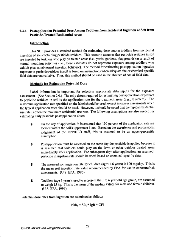   US Environmental Protection Agency, Office of Pesticide Programs, �Standard Operating Procedures (SOPs) for Residential Exposure Assessments-Draft,� December 19, 1997.