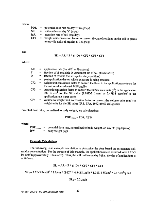   US Environmental Protection Agency, Office of Pesticide Programs, �Standard Operating Procedures (SOPs) for Residential Exposure Assessments-Draft,� December 19, 1997.