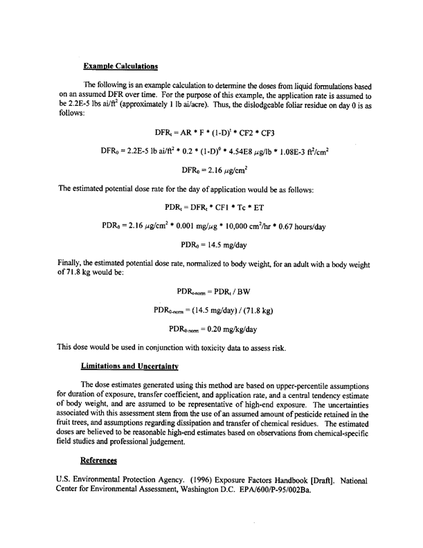  US Environmental Protection Agency, Office of Pesticide Programs, �Standard Operating Procedures (SOPs) for Residential Exposure Assessments-Draft,� December 19, 1997.