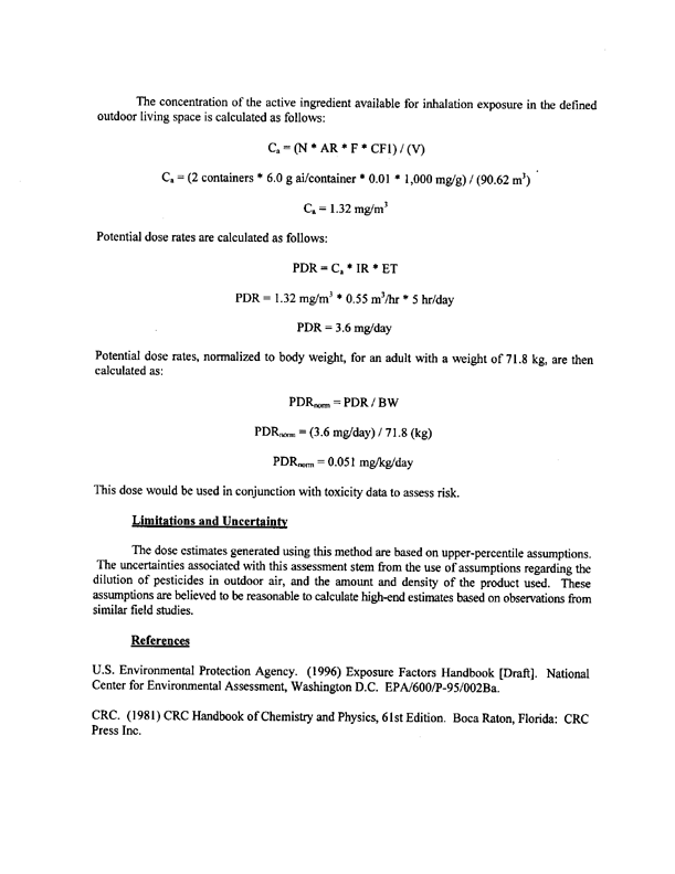   US Environmental Protection Agency, Office of Pesticide Programs, �Standard Operating Procedures (SOPs) for Residential Exposure Assessments-Draft,� December 19, 1997.