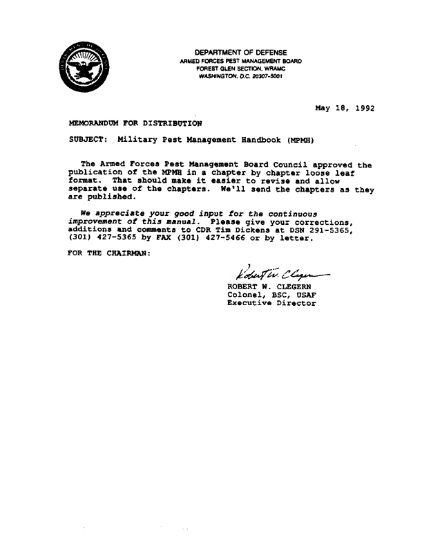 Armed Forces Pest Management Board, �Military Pest Management Handbook,� Chapter 6 Safety,� June 1992.