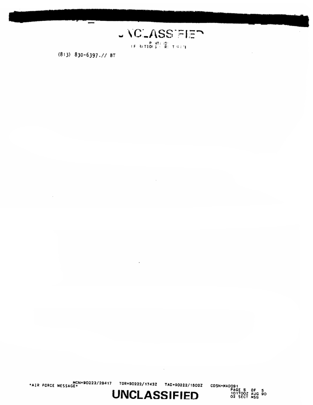 US Central Command, USCENTCOM Surgeon message, Subject: �Preventive Medicine Guidance for Operation Desert Shield,� August 10, 1990, p. 2.