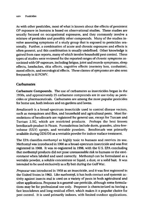 Cecchine, G., et al., A Review of the Scientific Literature as it Pertains to Gulf War Illnesses: Pesticides,  Volume 8, RAND, 2000.