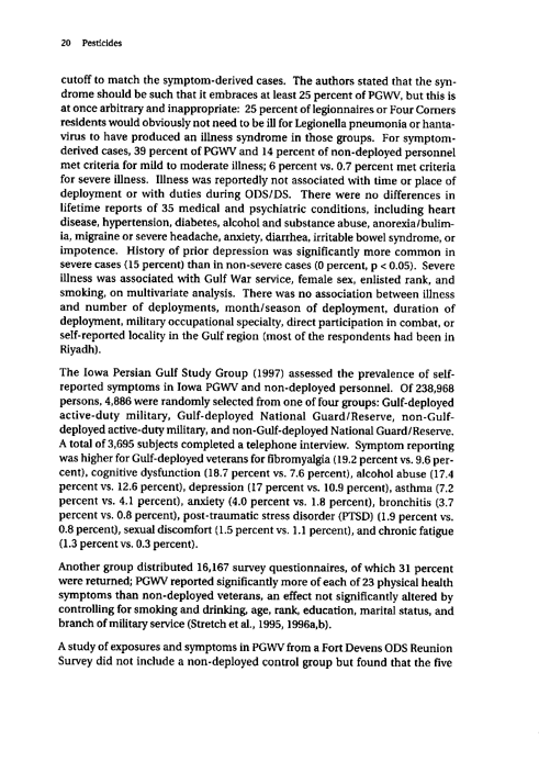 Cecchine, G., BA Golomb, LH Hilborne, DM Spektor, and C.R. Anthony, A Review of the Scientific Literature as it Pertains to Gulf War Illnesses: Pesticides, RAND, Volume 8: June 2000.