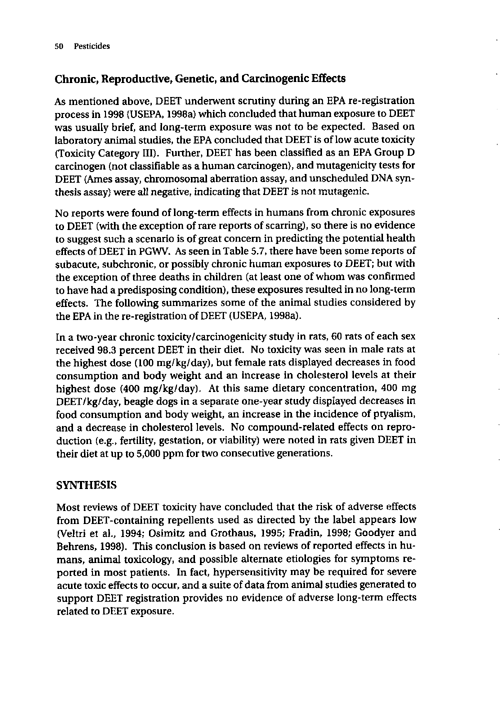 Cecchine, G., BA Golomb, LH Hilborne, DM Spektor, and C.R. Anthony, A Review of the Scientific Literature as it Pertains to Gulf War Illnesses: Pesticides, RAND, Volume 8: June 2000, pp. 39-51.