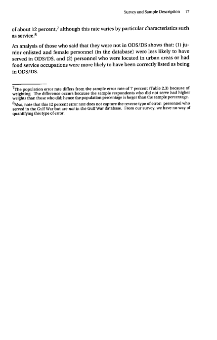   Fricker, R.D, E. Reardon, D.M. Spektor, S.K. Cotton, J. Hawes-Dawson, J.E. Pace, and S. D. Hosek, �Pesticide Use During the Gulf War: A Survey of Gulf War Veterans,� RAND, 2000.