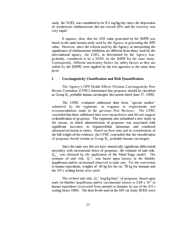 Environmental Protection Agency, Office of Pesticide Programs, �Registration Eligibility Decision, Propoxur,� August 1997, p. 22-23.