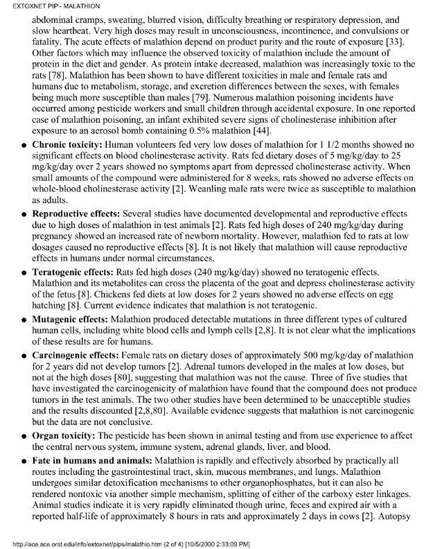 Extension Toxicology Network (EXTOXNET), �Pesticide Information Profile: Malathion,� [online]. Available from: http://ace.ace.orst.edu/info/extoxnet/pips/malathio.htm. [Revised June 1996.], p. 2.