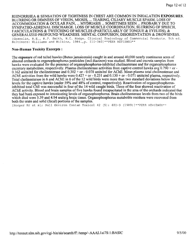 National Library of Medicine/National Institutes of Health (September 24, 2002), TOXNET Summary of Diazinon (CASRN 333�41�5), p. 4.