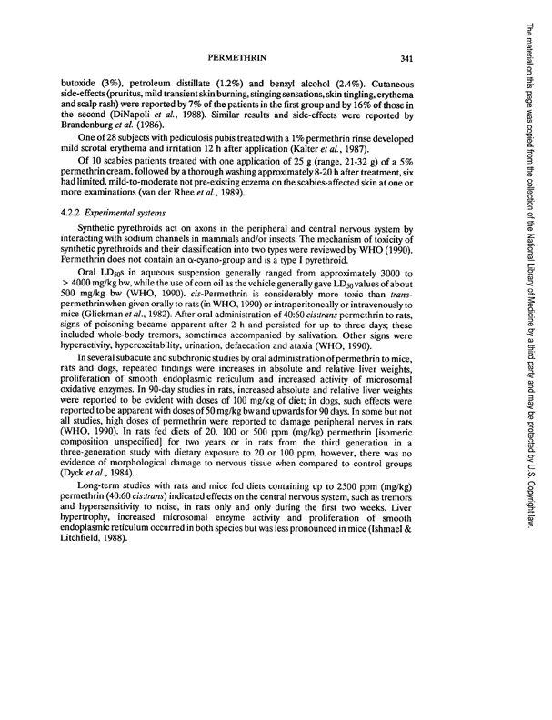 National Institute for Occupational Safety and Health, IARC Monographs on the Evaluation of Carcinogenic Risks to Humans, Occupational Exposures in Insecticide Application, and Some Pesticides, vol. 53, 1991, pp. 334, 341.
