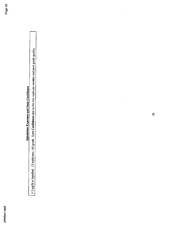   US Environmental Protection Agency, Office of Pesticide Programs, �PHED Surrogate Exposure Guide,� August 1998.