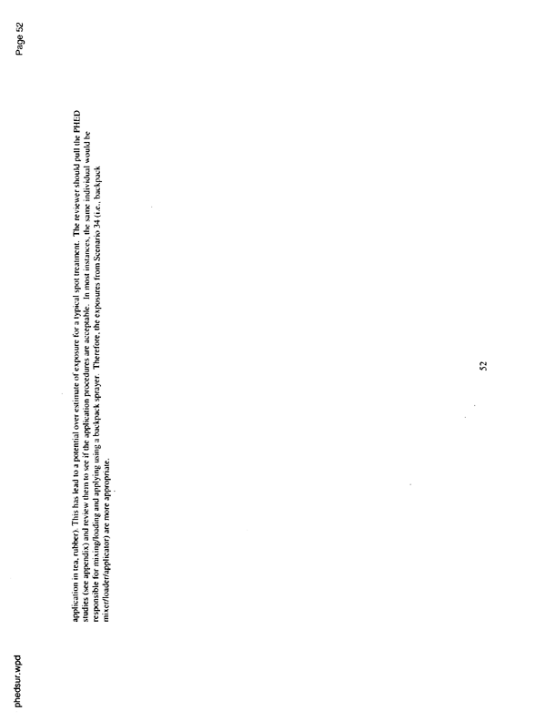   US Environmental Protection Agency, Office of Pesticide Programs, �PHED Surrogate Exposure Guide,� August 1998.