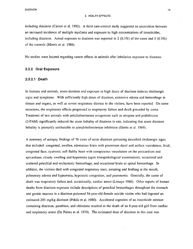 Agency for Toxic Substances and Disease Registry, Toxicological Profile for Diazinon-Upate, US DHHS, Public Health Service, Atlanta, GA., August 1996, p. 76.