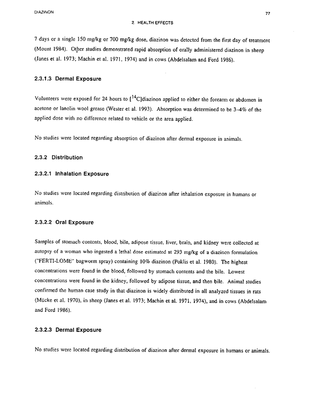 Agency for Toxic Substances and Disease Registry, Toxicological Profile for Diazinon-Upate, US DHHS, Public Health Service, Atlanta, GA., August 1996, p. 76.