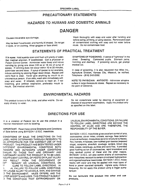 Miles Inc., Specialty Products,  Product Label for Insecticide Baygon Emulsifiable Concentrate (contains 14.7% propoxur). Kansas City, MO, December 4, 1992, 4 p.