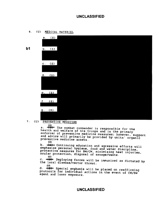   US Central Command, �Medical CONOPS for Desert Shield,� August 13, 1990, p. 5.