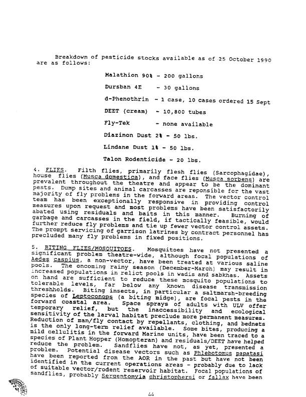   Navy Environmental Health Center, �Initial Preventive Medicine Assessments from Operation Desert Shield 1990,� Technical Report NEHC-TR91-2, March 1991, p. 44.