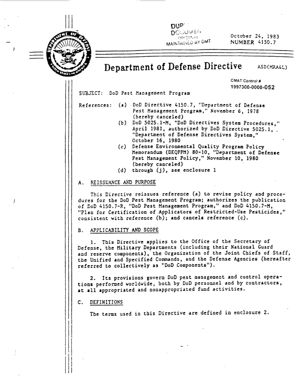   Department of Defense, Directive 4150.7 DoD Pest Management Program, October 24, 1983, p. 5.