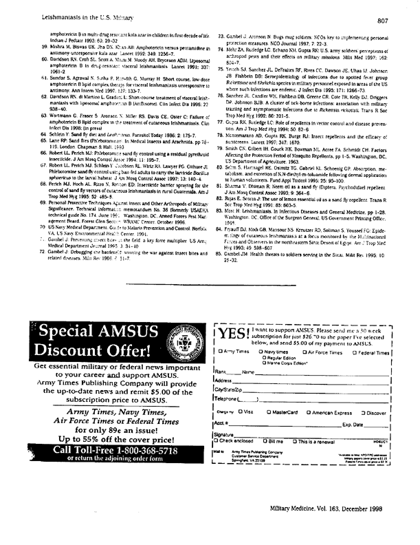 Samuel Martin, et. al., �Leishmaniasis in the United States Military,� Military Medicine, December 1998, p. 801.
