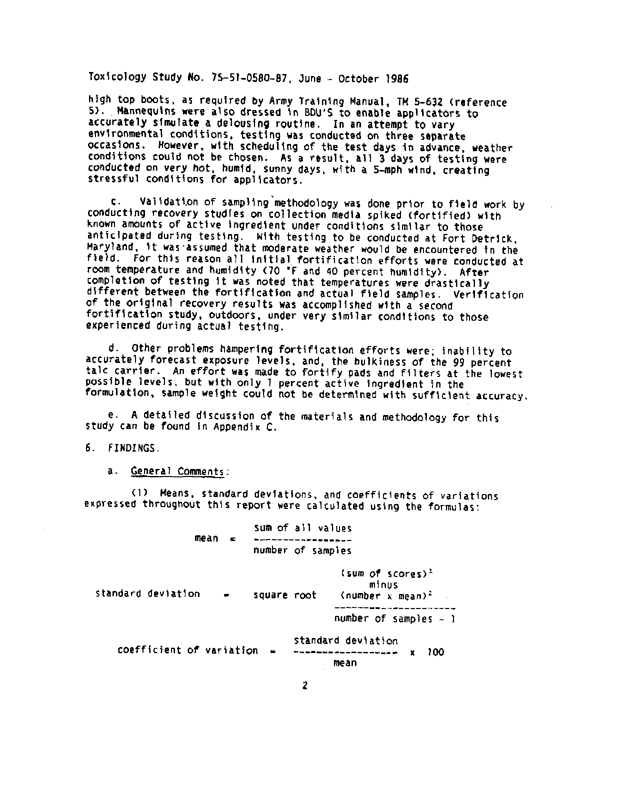 US Army Environmental Hygiene Agency research paper, �Determination of Exposure Levels in a Simulated Delousing Procedure,� Study # 75-51-0580-86, October 15, 1986, p. 1-2.