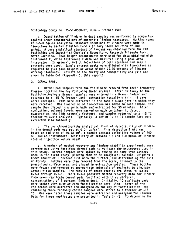 U.S. Army Environmental Hygiene Agency, �Determination of Exposure Levels in a Simulated Delousing Procedure,�  Study # 75-51-0580-86, February 1987.