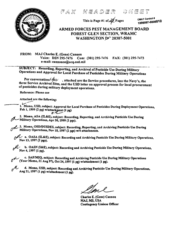 Memorandum from Under Secretary of Defense (Acquisition & Technology), Subject: �Approval for Local Purchase of Pesticides During Deployment Operations,� February 1, 1999.