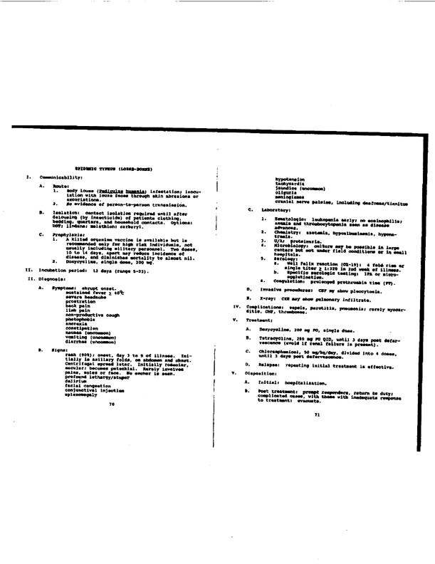   Office of the Surgeon General, �Diagnosis and Treatment of Diseases of Tactical Importance to US CENTCOM Forces,� Second Edition, January 1991, p. 70.