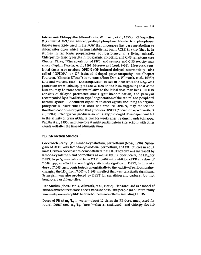Golomb, BA, A Review of the Scientific Literature as it Pertains to Gulf War Illnesses: Pyridostigmine Bromide, RAND, Volume 2: 1999, pp. 115, 118.