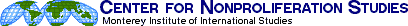 Center for Nonproliferation Studies